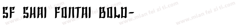 SF Shai Fontai Bold字体转换